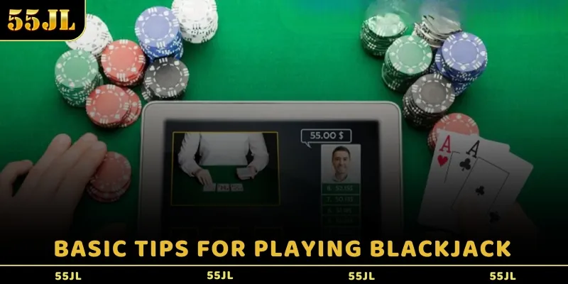 Basic tips for playing Blackjack 