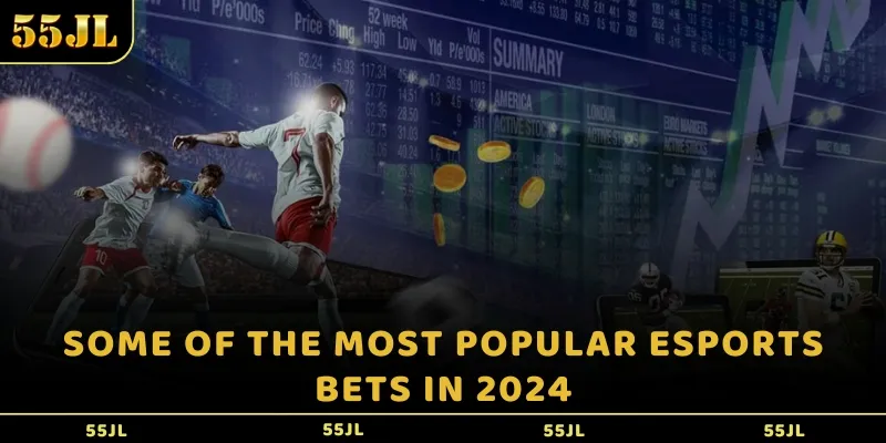 Some of the most popular Esports bets in 2024