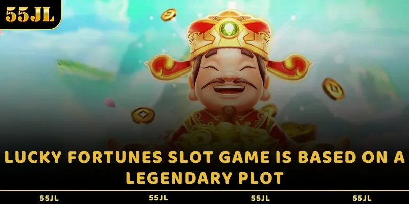 Lucky Fortunes Slot game is based on a legendary plot